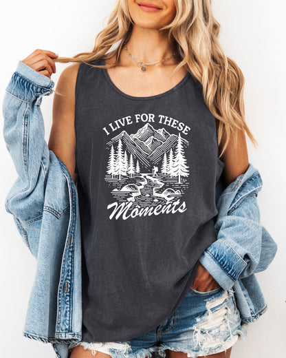 I Live for These Moments Mountain Tank Top – Comfort Colors Camping Hiking Nature Graphic Pepper