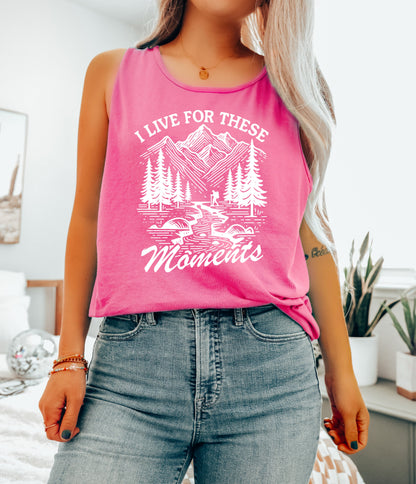 I Live for These Moments Mountain Tank Top – Comfort Colors Camping Hiking Nature Graphic Crunchberry