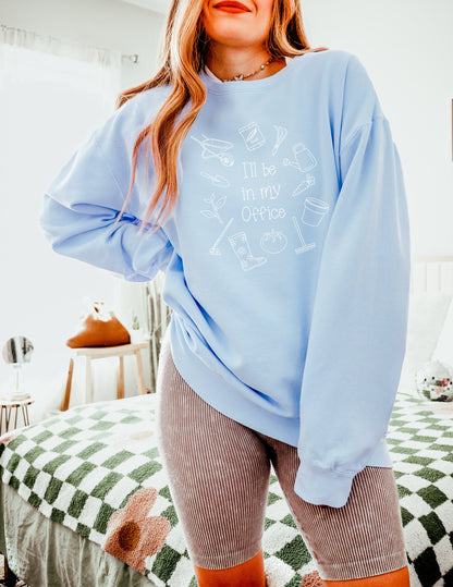 I will Be In My Office Gardening Plant Botanical Garment Dyed Comfort Colors Sweatshirt Hydrangea