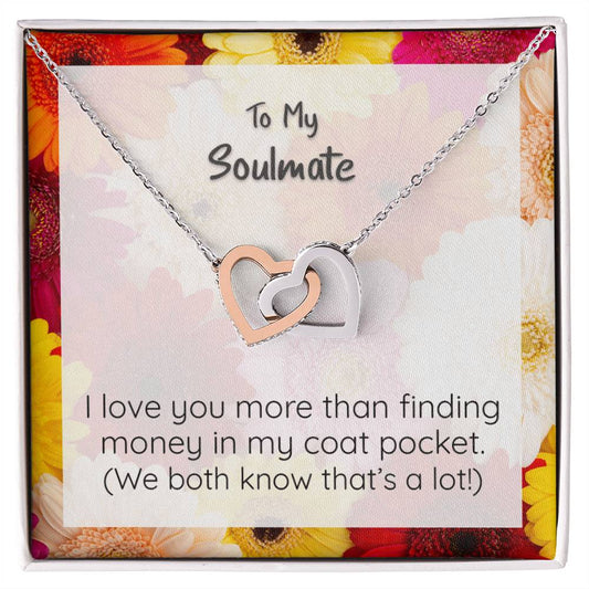 Soulmate I Love You More Than Finding Money Heart Pendant Necklace Interlocking Hearts Necklace 14k White Gold Finish Standard Box